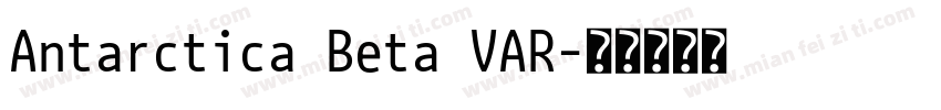 Antarctica Beta VAR字体转换